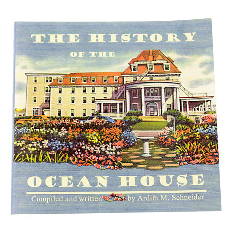 The History of Ocean House